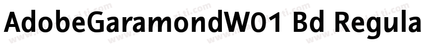 AdobeGaramondW01 Bd Regular字体转换